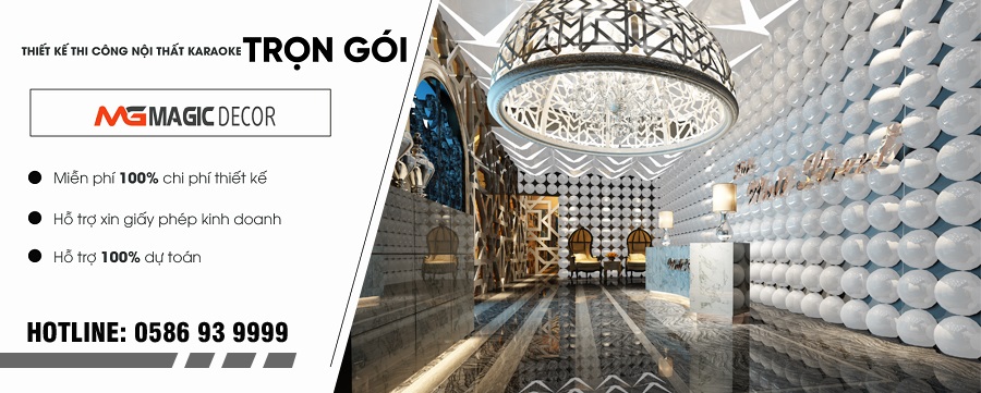 Miễn phí thiết kế karaoke tại Magic decor Miễn phí thiết kế karaoke tại Magic decor